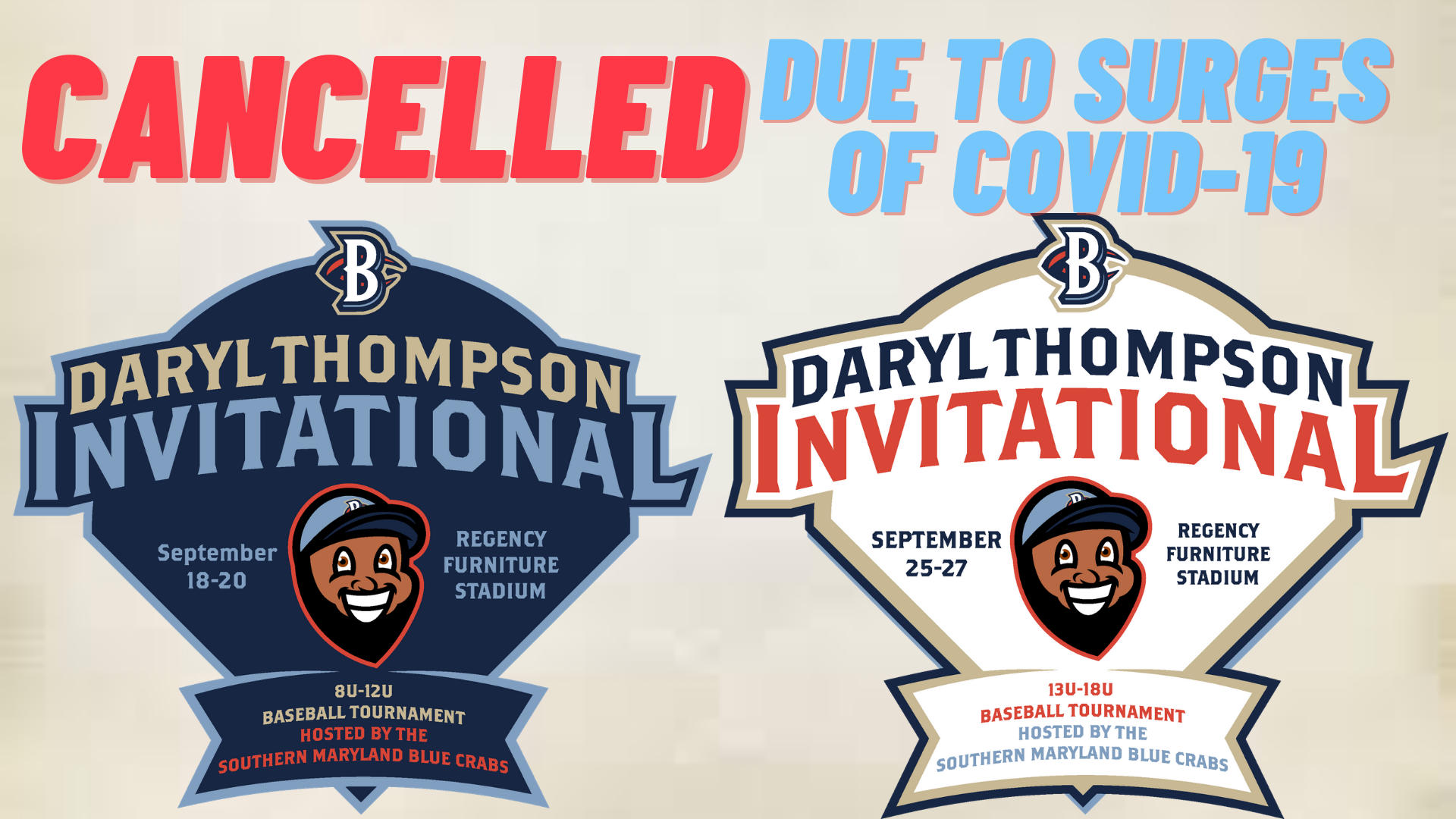 Blue Crabs Cancel Daryl Thompson Invitational Youth Baseball Tournament